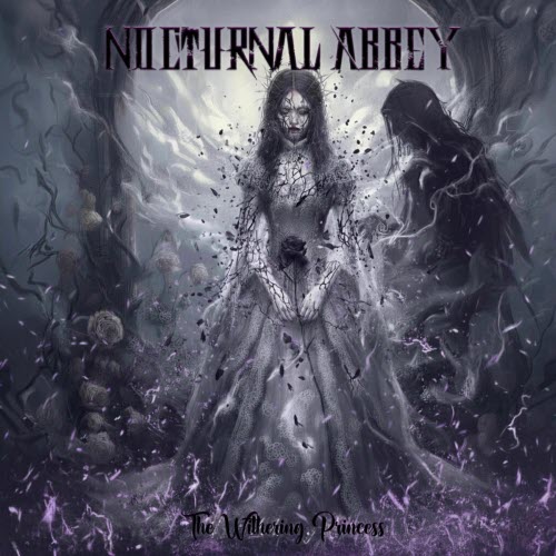 Nocturnal Abbey - The Withering Princess (2025)