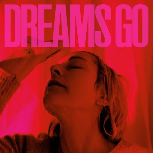 Poliça - Dreams Go (2025)