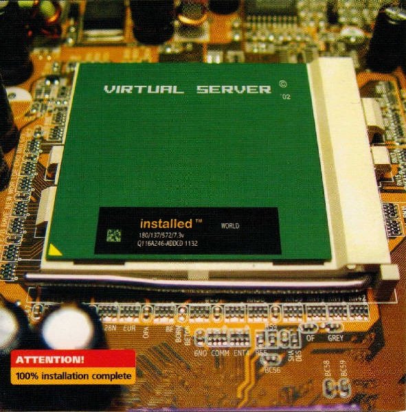 Virtual Server - Installed (Limited Edition) (2002) [2CD]