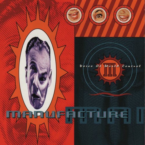 Manufacture - The Voice Of World Control (1991)
