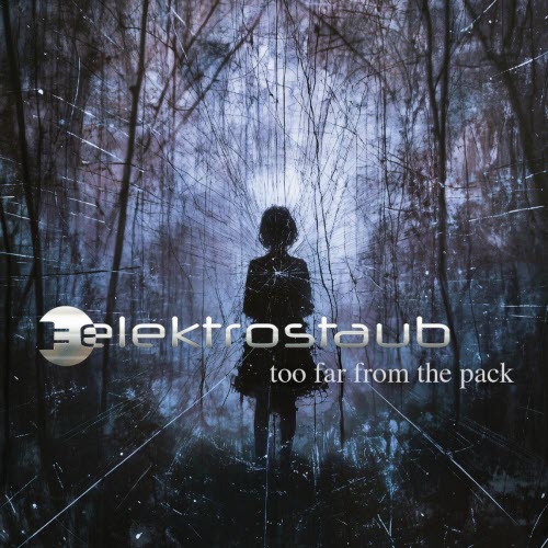 Elektrostaub - Too Far From The Pack (2025) [EP]