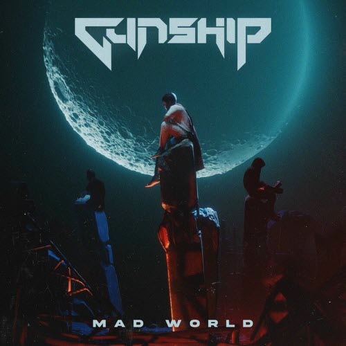 Gunship - Mad World (2025) [Single]