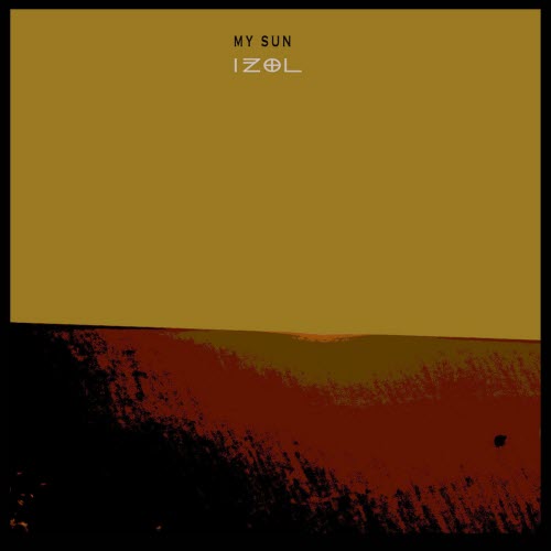 Iżol - My Sun (2025) [Single]