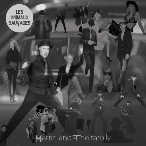 Les Animaux Sauvages - Martin And The Family (2025) [EP]