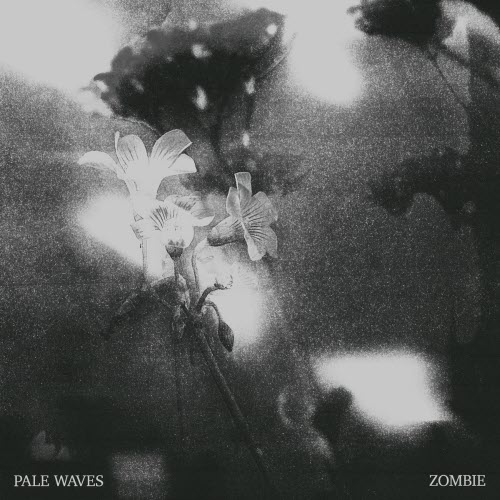 Pale Waves - Zombie (2025) [Single]