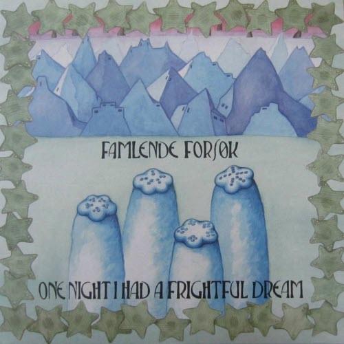 Famlende Forsøk - One Night I Had A Frightful Dream (2025) [Remastered]