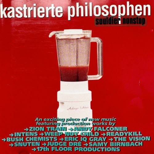 Kastrierte Philosophen - Souldier Nonstop (1995)