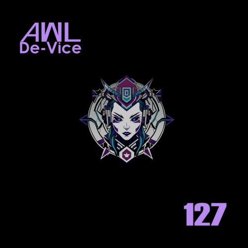 AWL De-Vice - 127 (2024) [Single]