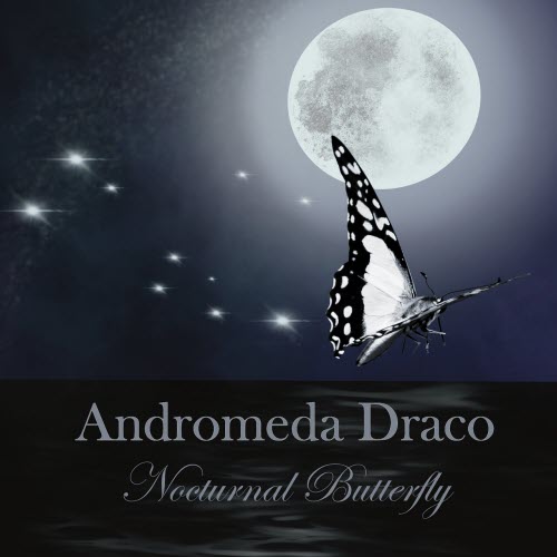 Andromeda Draco - Nocturnal Butterfly (2025) [EP]