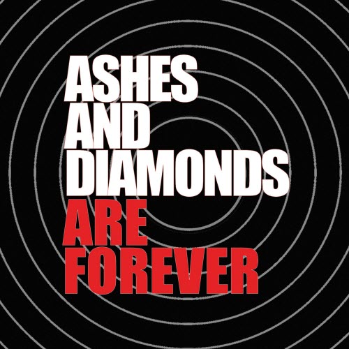 Ashes And Diamonds - Are Forever (2025)