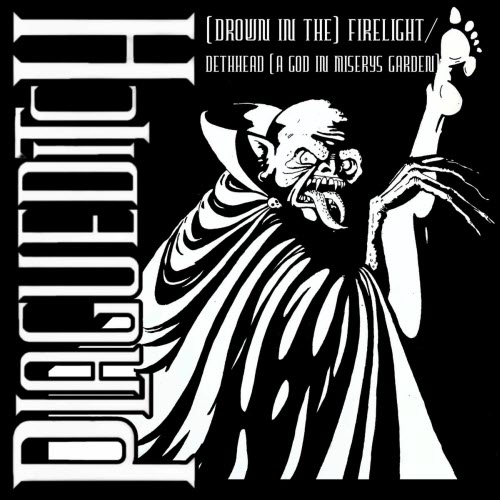 Plagueditch - Firelight / Dethhead (2024) [Single]
