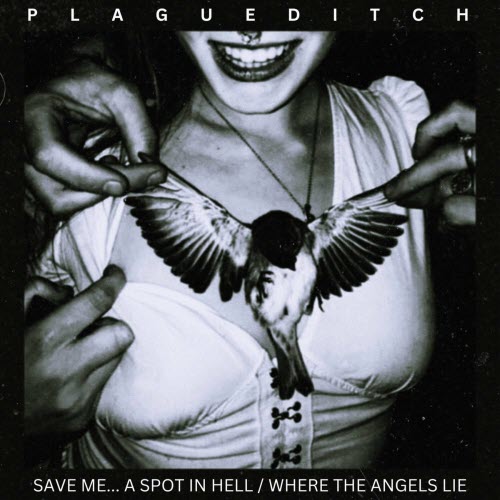 Plagueditch - Save Me... A Spot In Hell (2023) [Single]