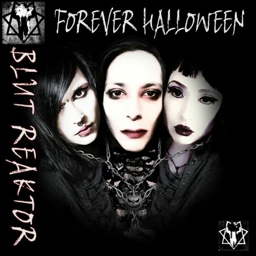 Blut Reaktor - Halloween Forever (2025)