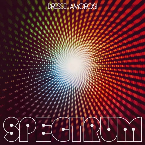 Dressel Amorosi - Spectrum (2023)