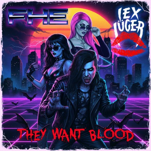 FHE - They Want Blood (2025) [Single]