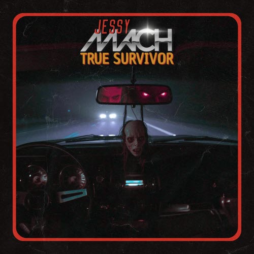 Jessy Mach - True Survivor (2025) [Single]
