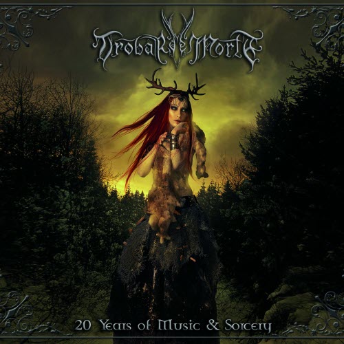 Trobar De Morte - 20 Years Of Music & Sorcery (2020)