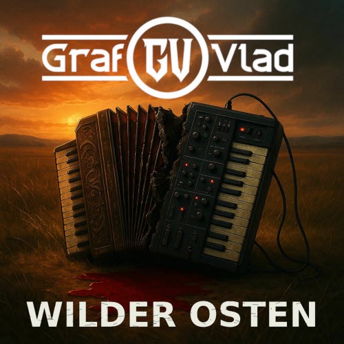 Graf Vlad - Wilder Osten (2025) [Single]