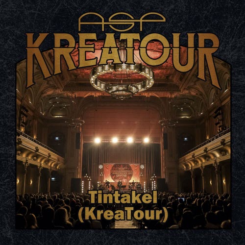 ASP - Tintakel (Kreatour) (Live) (2025) [EP]