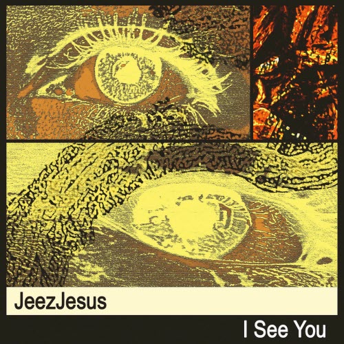 JeezJesus - I See You (2025) [Single]