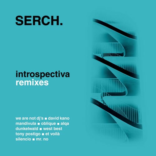 Serch. - Introspectiva Remixes (2025)