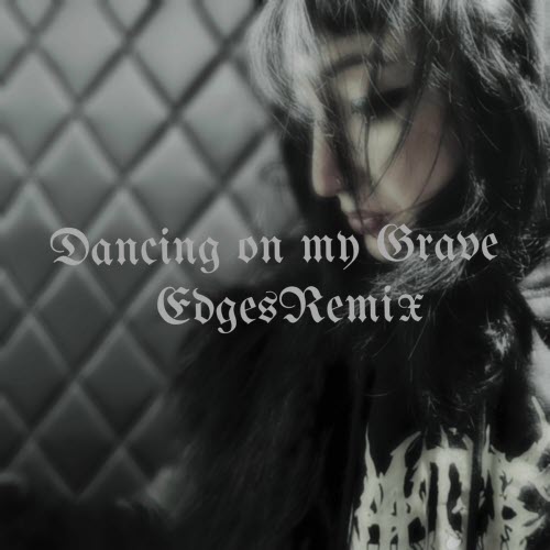 The Spoiled - Dancing On My Grave (Edges Remix) (2025) [Single]