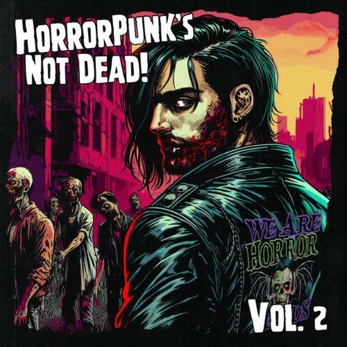 VA - Horrorpunk's Not Dead! Vol. 2 (2023)