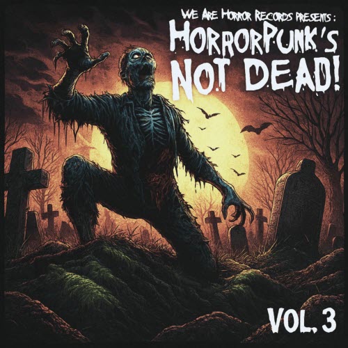 VA - Horrorpunk's Not Dead! Vol. 3 (2024)