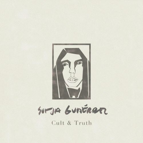Sutja Gutiérrez - Cult & Truth (2016)