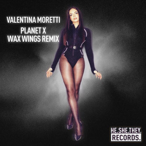 Valentina Moretti - Planet X (Wax Wings Remix) (2025) [Single]