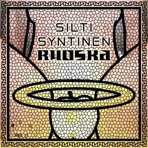 Ruoska - Silti Syntinen (2022) [Single]