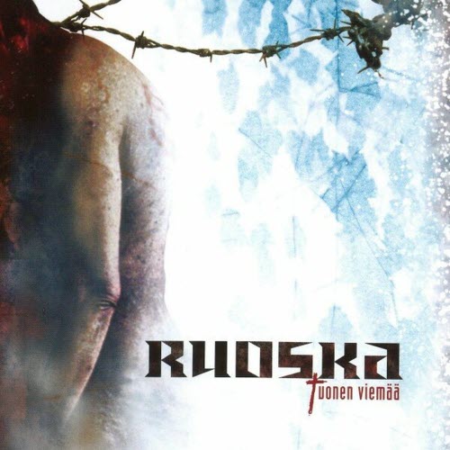 Ruoska - Tuonen Viemää (2005) [EP]