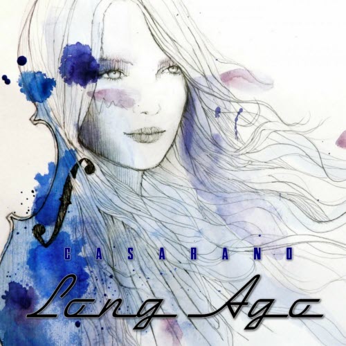 Casarano - Long Ago (2015) [EP]