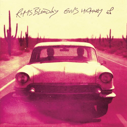 Rhys Bloodjoy - Evils Highway (2025) [EP]