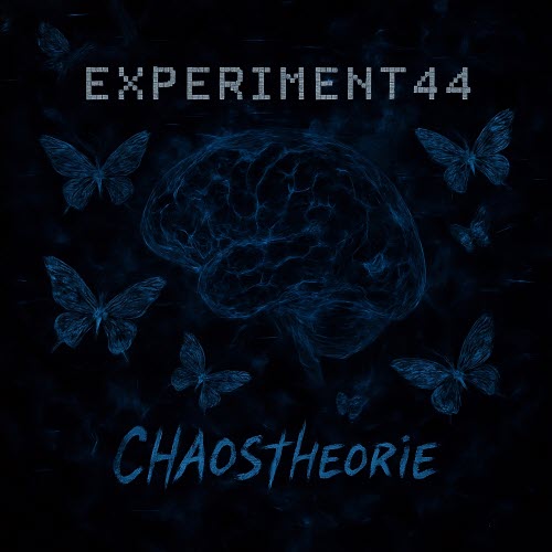 Experiment44 - Chaostheorie (2025) [Single]