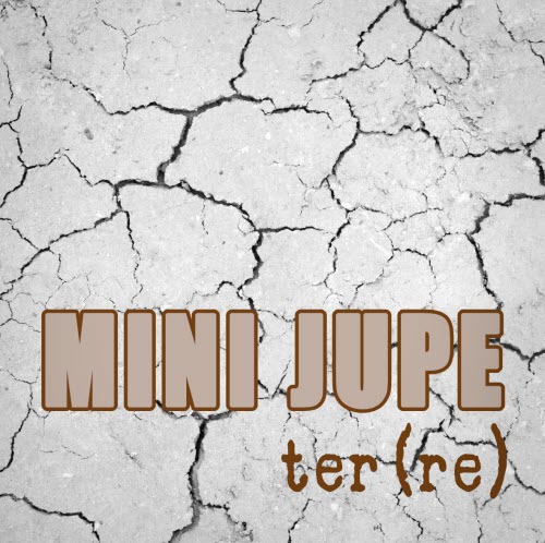 Mini Jupe - Terre (2015) [EP]