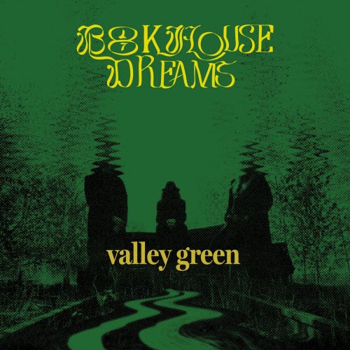 Bookhouse Dreams - Valley Green (2025) [Single]