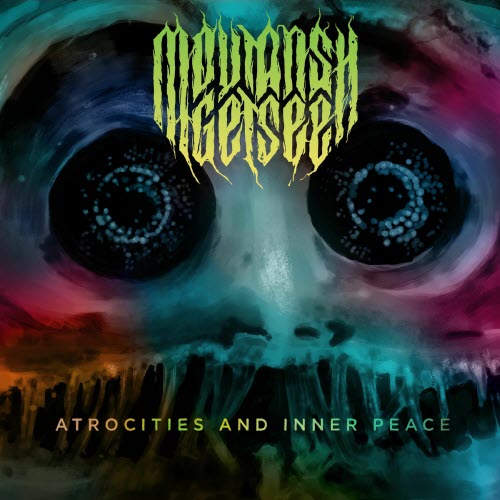 Moutansh Getsee - Atrocities And Inner Peace (2025) [EP]