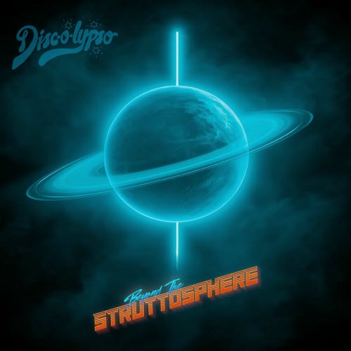 Beyond The Struttosphere - Planet Ogo (2025)