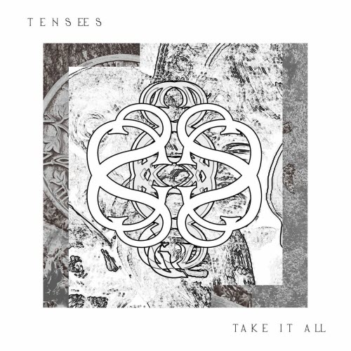 Tensees - Take It All (2025)