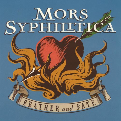 Mors Syphilitica - Feather And Fate (2001)