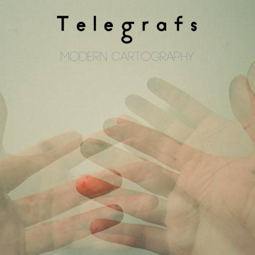 Telegrafs - Modern Cartography (2020) [EP]