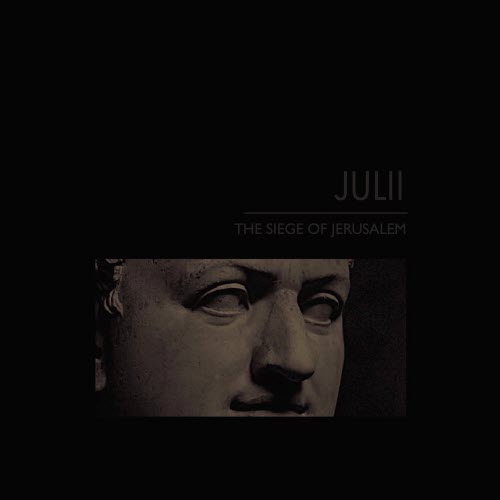 Julii - The Siege Of Jerusalem (2022) [EP]