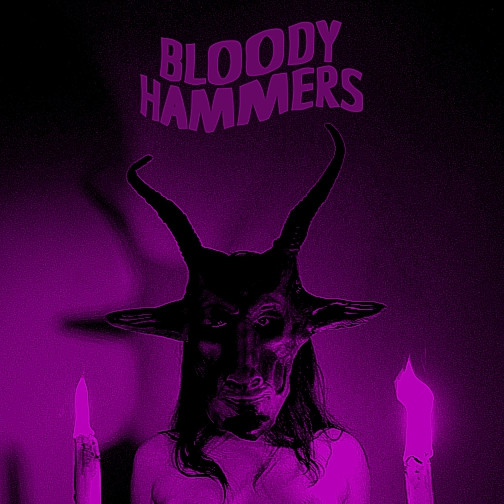 Bloody Hammers - Bloody Hammers (2012)