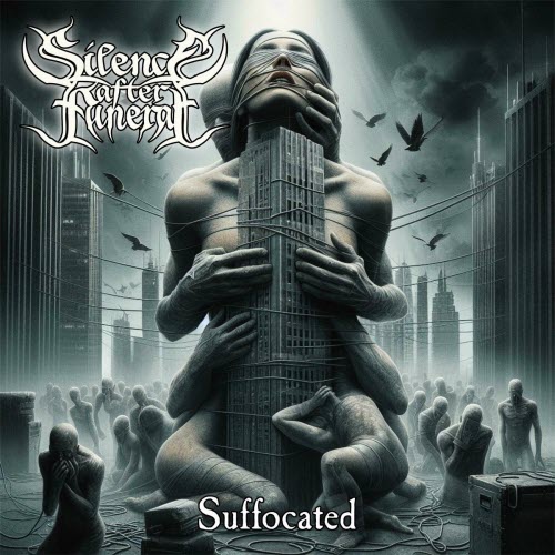 Silence After Funeral - Suffocated (2024) [Single Remastered]