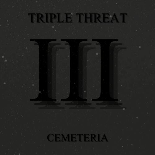 Cemeteria - Triple Threat (2025) [EP]
