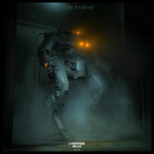 Cybermode Beats - Are We Dreaming? (2025)