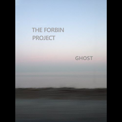 The Forbin - Ghost (2016) [EP]