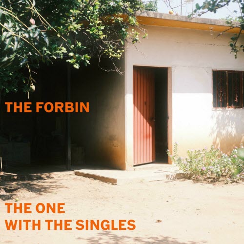 The Forbin - The One With The Singles (2023) [Single]