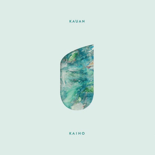 Kauan - Kaiho (2017)